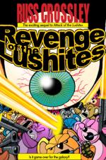 Revenge Of The Lushites - Russ Crossley