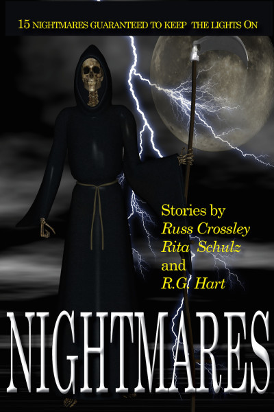Nightmares by Russ Crossley, Rita Schulz and R.G. Hart