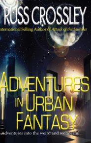 Adventures In Urban Fantasy