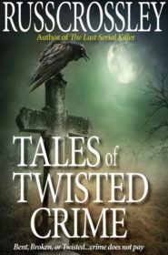 Tales Of Twisted Crime