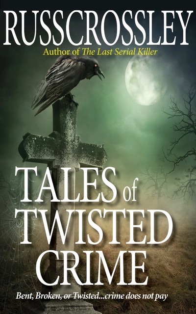 Tales of Twisted Crime