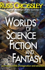 Worlds Of Science Fiction And Fantasy