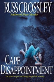 Cape Disappointment - Russ Crossley