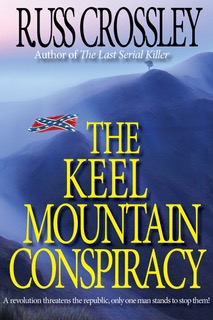 The Keel Mountain Conspiracy